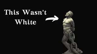 Ancient Classical Greek/Roman Marble Statues Weren’t White