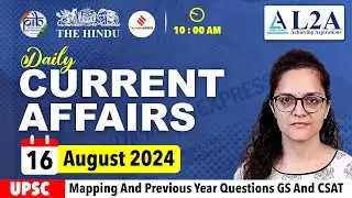 Most Important News UPSC Current Affairs |16 August 2024 | The Hindu & Indian Express Analysis|#upsc