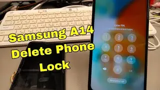 Forgot Phone Lock? Samsung A14 (SM-A145F) Delete Pin, Pattern, Password Lock.