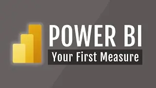 Power BI Course #17: Create Your First Measure (DAX)