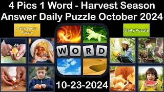 4 Pics 1 Word - Harvest Season - 23 October 2024 - Answer Daily Puzzle + Bonus Puzzle #4pics1word