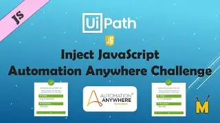 UiPath | Inject Java Script Code in UiPath | Automation Anywhere Challenge with JavaScript in UiPath