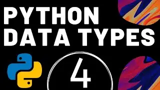 Different Data Types in Python- Int, Float, String, Boolean | Lecture 4 | Python Tutorial in English