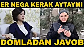 Tezkor video | Aytaylikmi er nimaga kerakligini