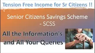 Senior Citizens Savings Scheme - SCSS 2021 || All Details for SCSS || Best Scheme Sr Citizen ||