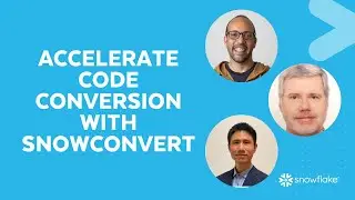 Accelerate migrations to Snowflake with SnowConvert
