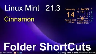 Linux Mint 21.3 - Cinnamon - Folder Shortcuts.