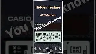 Solving Equations Made Easy with Casio FX 991 EX