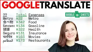 How to Translate Text in Google Sheets with GOOGLETRANSLATE