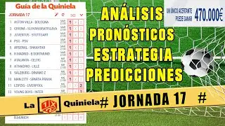 🔥 LA QUINIELA JORNADA 17 - TEMPORADA 2024 /2025 ✅ PRONOSTICOS JORNADA 3 DE CHAMPIONS