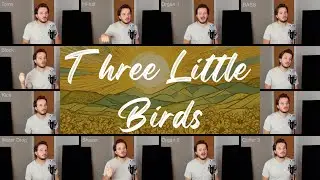 Bob Marley - Three Little Birds (ACAPELLA)