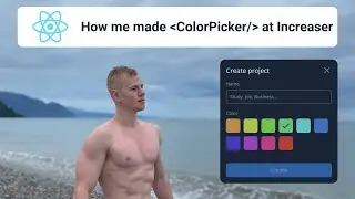 How we made ColorPicker React component for Increaser projects