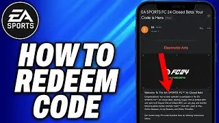 How To Redeem EA FC 24 Code (2024) - Easy Fix