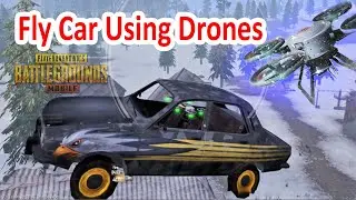 PUBG Mobile - Car Fly Using 2 Drones