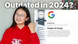 Google UX Design Certificate Courses Review | 2024 Version