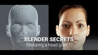 Blender Secrets - Texturing a face / head (part 1)