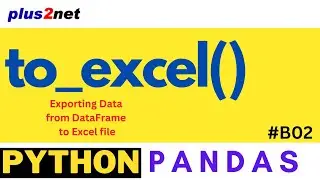 to_excel(): Data from Pandas DataFrame to Excel file 