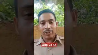 Wbp Vs Kp/Wbp Constable na kp constable best