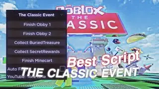 *EVENT* The Roblox Classic Event Script | Get All Badges, Auto Finish Obby, Auto Collect And More!