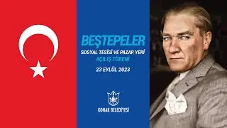 Beştepeler Sosyal Tesisi ve Pazar Yeri Açılış Töreni