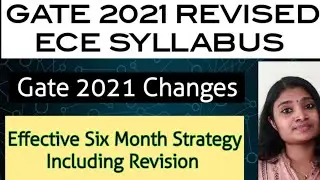 Gate 2021 ECE  Syllabus| Gate 2021 ECE Six Month Preparation Strategy| Gate 2021 ECE|