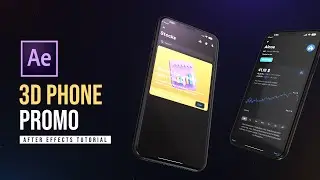 3D Phone App Promo in After Effects: Step-by-Step Tutorial