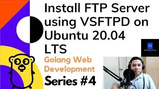 How to Install FTP Server using VSFTPD on Ubuntu 20.04 LTS - Golang Web Development