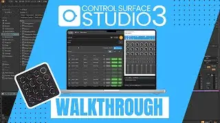 Control Surface Studio 3:  Full Walkthrough (How To Build Ableton MIDI Remote Scripts)
