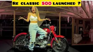 RE Classic 500 launched?