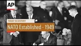 NATO Established - 1949  | Today In History | 4 Apr 17