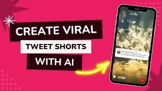 YouTube Shorts Masterclass - Creating Viral Tweet Shorts with AI