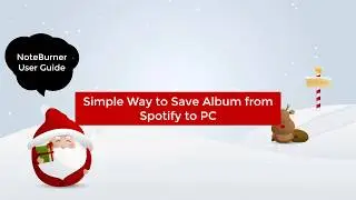 Simple Way to Save Album from Spotify to PC