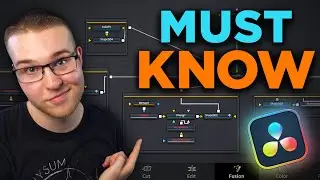 You REALLY Need to Know About These 11 Nodes in Davinci Resolve