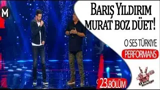 Murat Boz ile yarışmacıdan muhteşem düet!  O Ses Türkiye 23 bölüm Performans izle   Yeni Bölüm