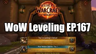 WoW leveling EP.167 Doing My First Delve in the War Within Expansion
