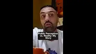 Public Perception vs  Reality  My Story