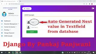 Django || Auto Generated Next Value in textfield from database || Django in Hindi