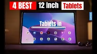 Best 12 inch Tablets in 2024