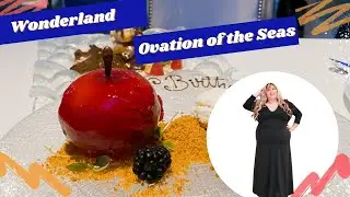 Is Wonderland Worth It? | Ovation of the Seas | Royal Caribbean | Specialty Dining Review