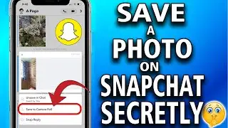 How To Save a Picture on Snapchat Without Them Knowing (super simple)