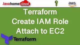 Terraform attach IAM role to EC2 | Terraform EC2 Role | Terraform IAM Role | EC2 |Java Home