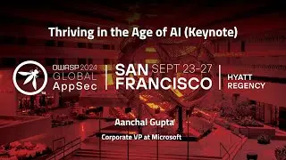 Keynote: Thriving in the Age of AI - Aanchal Gupta