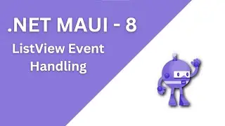 8. Events Handling in ListView in .Net Maui