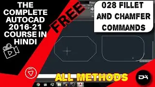 Fillet and Chamfer Command Complete Tutorial in AutoCAD | Autocad Commands in Hindi | 028