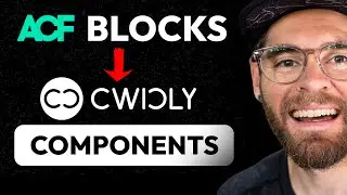 Convert ACF Blocks to Cwicly Components (NEW Feature!)