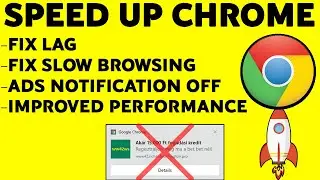 How To SPEED UP Google Chrome (Make Google Chrome Faster) 2021