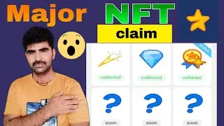 Major nft claiming pressing Major NFT not claimajor nft sell price major nft claim karny ka tarika