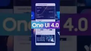 List Of Samsung One UI 4.0 with android 12 update eligible device list 2021