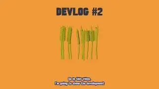 Crops Growth | Unity | DevLog #2