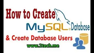 How to Create MySQL Database and Users